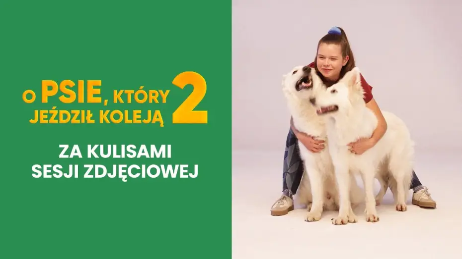 Wideo do filmu O psie, który jeździł koleją 2 — Za kulisami sesji