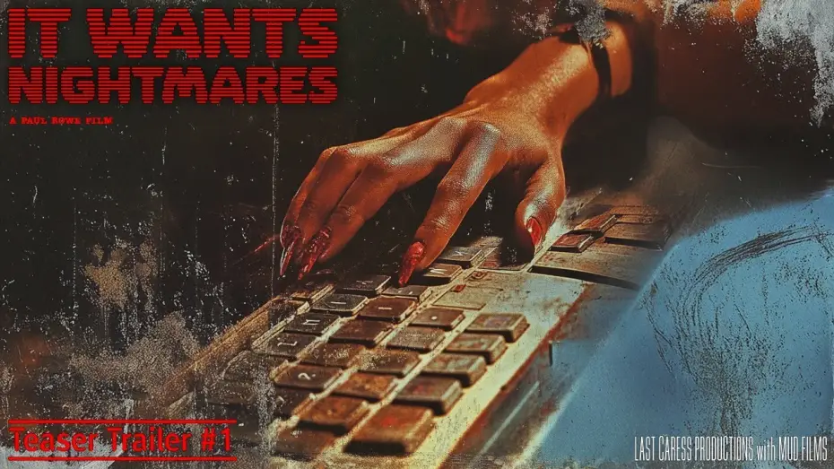 Wideo do filmu It Wants Nightmares — It Wants Nightmares - Teaser Trailer