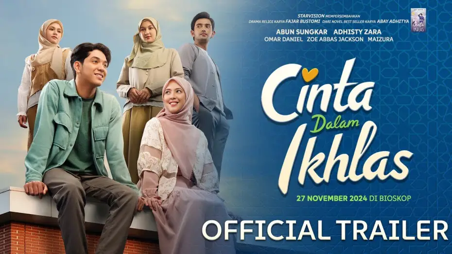 Wideo do filmu Cinta Dalam Ikhlas — 𝐂𝐈𝐍𝐓𝐀 𝐃𝐀𝐋𝐀𝐌 𝐈𝐊𝐇𝐋𝐀𝐒.  - Official Trailer