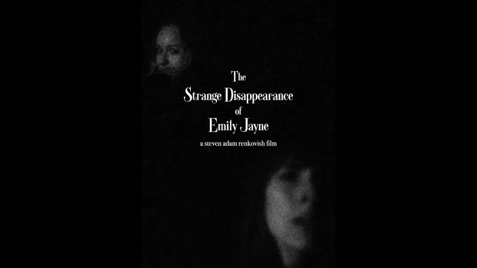 Wideo do filmu The Strange Disappearance of Emily Jayne — The Strange Disappearance of Emily Jayne - Teaser - Refuge Films