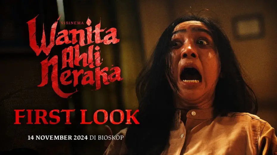 Wideo do filmu Wanita Ahli Neraka — Official First Look - Wanita Ahli Neraka | Tayang 14 November 2024 di Bioskop