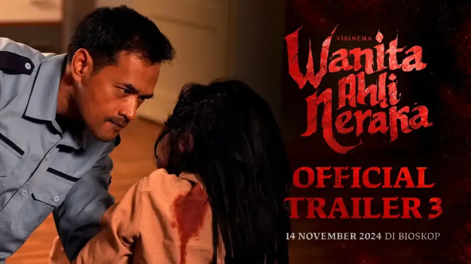 Wideo do filmu Wanita Ahli Neraka — Official Trailer 3 - Wanita Ahli Neraka | Tayang 14 November 2024 di Bioskop