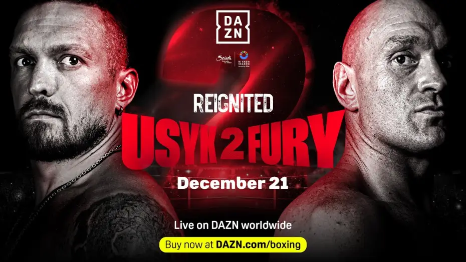 Wideo do filmu Oleksandr Usyk vs. Tyson Fury II — The Best Riyadh Season Trailer Yet? Watch Reignited: Oleksandr Usyk vs. Tyson Fury 2 LIVE on DAZN
