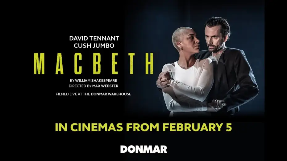 Wideo do filmu Macbeth — MACBETH: David Tennant & Cush Jumbo Cinema Trailer