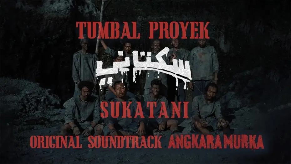 Wideo do filmu Angkara Murka — Tumbal Proyek – Sukatani | Original Soundtrack Film Angkara Murka
