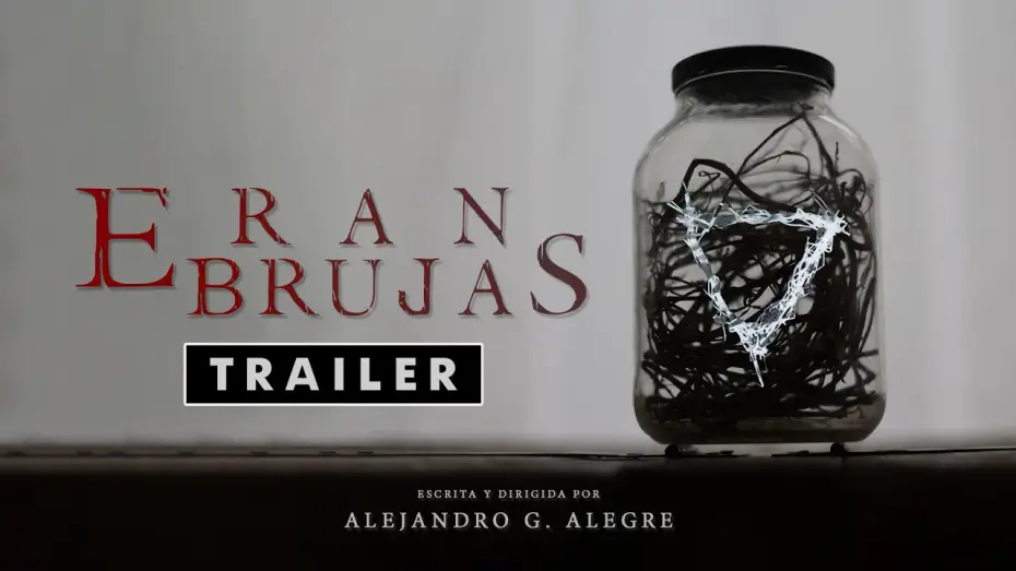 Wideo do filmu Eran brujas — Eran Brujas / They where witches (Trailer 2025)