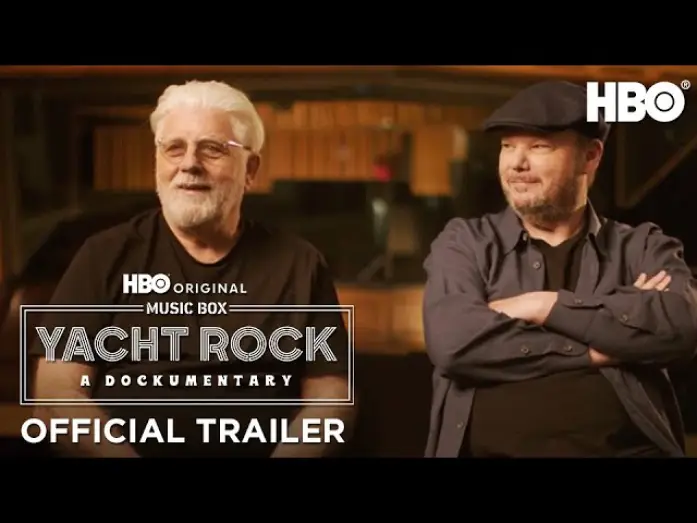 Wideo do filmu Music Box: Yacht Rock: A DOCKumentary — Official Trailer