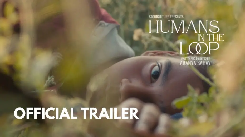 Wideo do filmu Humans in the Loop — Official US Trailer [Subtitled]