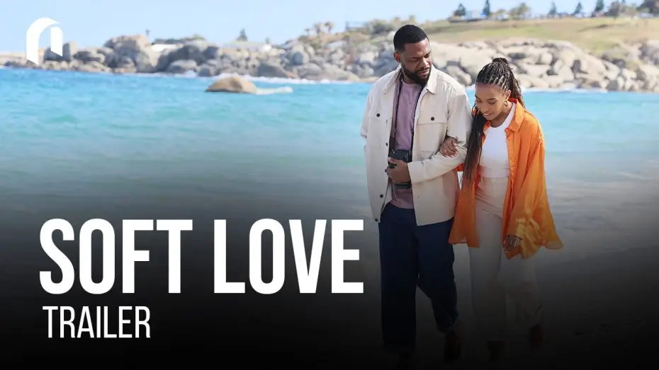 Wideo do filmu Soft Love — Official Trailer