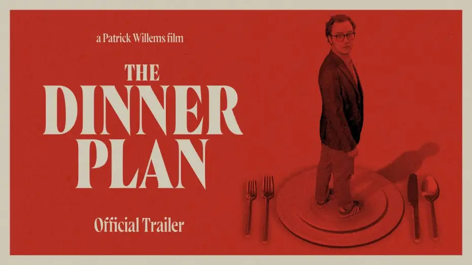 Wideo do filmu The Dinner Plan — The Dinner Plan — Official Trailer