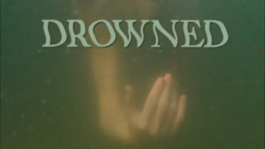 Wideo do filmu Drowned — Drowned: Official Teaser
