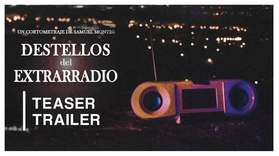 Wideo do filmu Destellos del Extrarradio — DESTELLOS DEL EXTRARRADIO (2025) | AVANCE OFICIAL