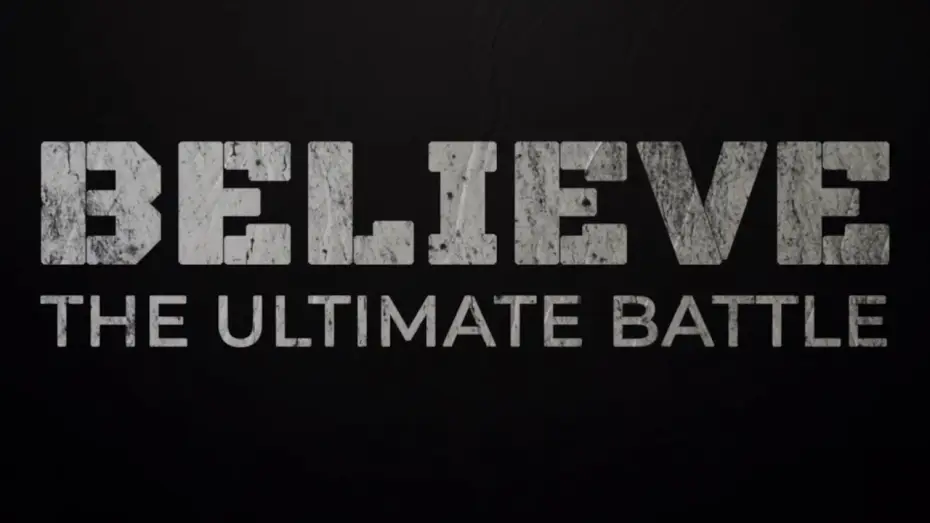 Wideo do filmu Believe: Takdir, Mimpi, Keberanian — Believe The Ultimate Battle