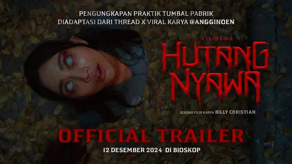 Wideo do filmu Hutang Nyawa — Official Trailer - HUTANG NYAWA | 12 Desember 2024 di Bioskop