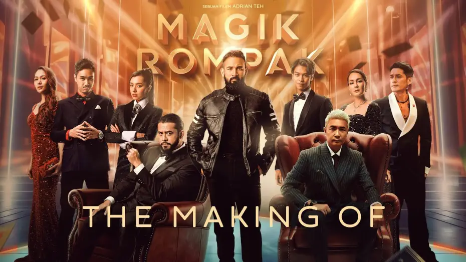 Wideo do filmu Magik Rompak — Magik Rompak | The Making Of (Full Version)