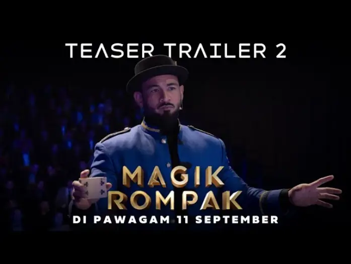 Wideo do filmu Magik Rompak — MAGIK ROMPAK - Teaser Trailer 2