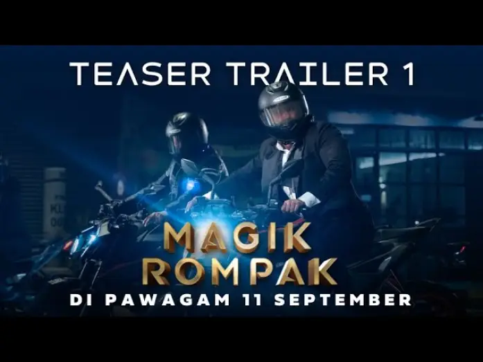 Wideo do filmu Magik Rompak — MAGIK ROMPAK - Teaser Trailer 1