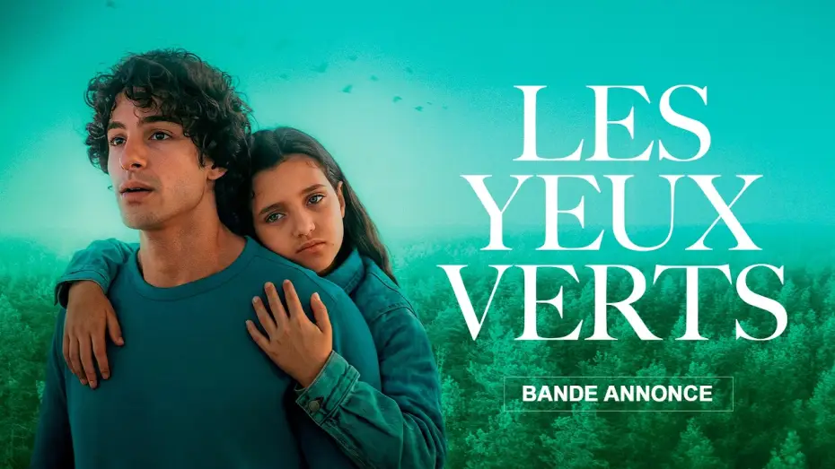 Wideo do filmu Les Yeux Verts — LES YEUX VERTS - Bande annonce