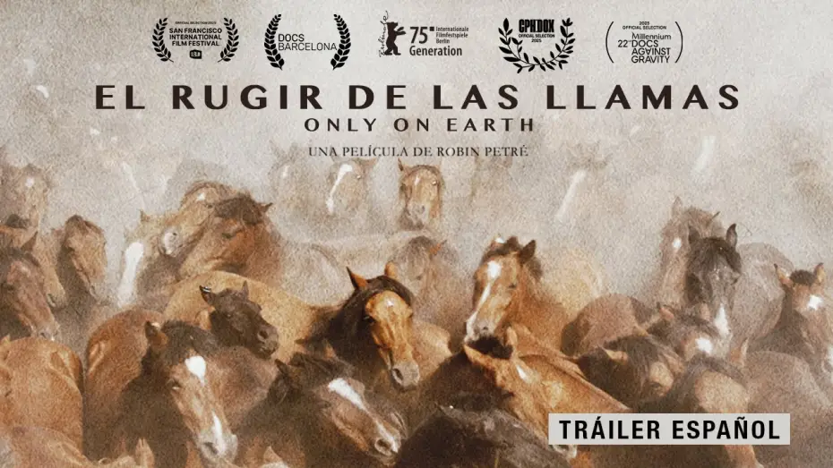 Wideo do filmu Tylko na Ziemi — EL RUGIR DE LAS LLAMAS | TRAILER OFICIAL | 17 DE OCTUBRE ESTRENO EN CINES