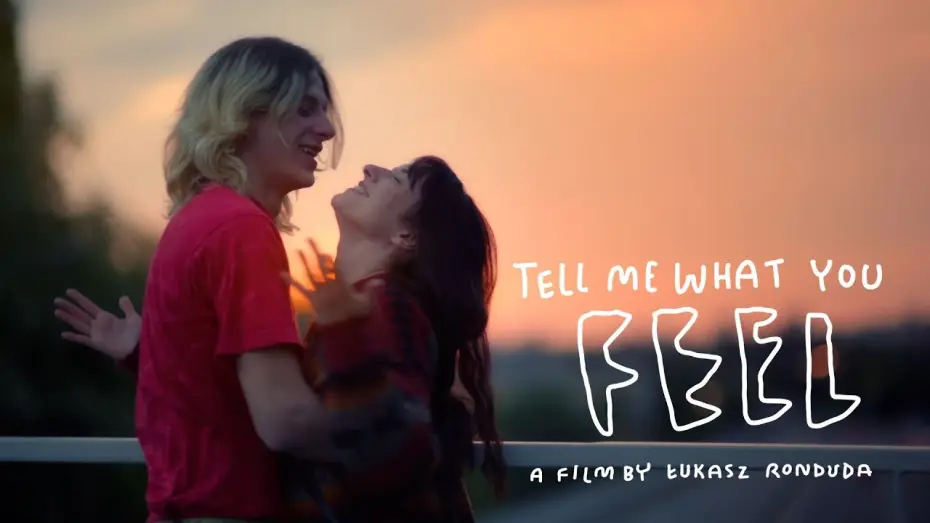 Wideo do filmu Powiedz mi, co czujesz — Teaser