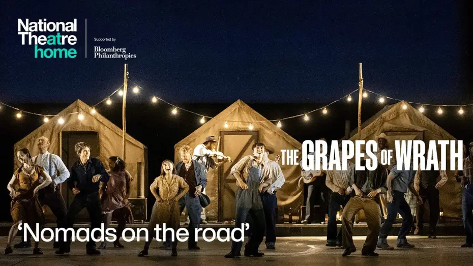 Wideo do filmu National Theatre at Home: The Grapes of Wrath — The Grapes of Wrath | 'Nomads on the road' | National Theatre at Home
