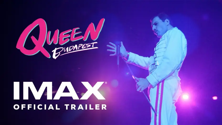 Wideo do filmu Magic – Queen in Budapest — Queen Budapest | Official Trailer | Experience It In IMAX®