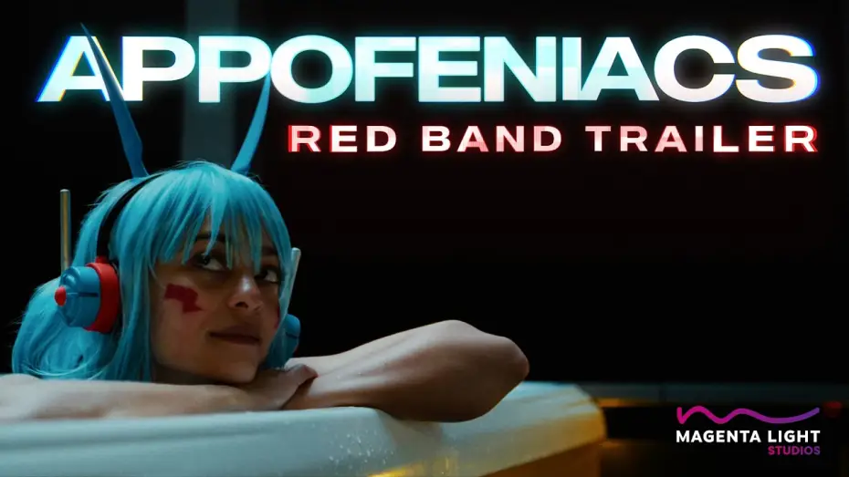 Wideo do filmu Appofeniacs — APPOFENIACS | Official Red Band Trailer | October 2