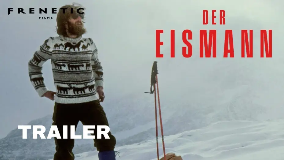 Wideo do filmu Człowiek z lodu — DER EISMANN - offizieller Trailer (2025) Konrad Steffen Corina Gamma