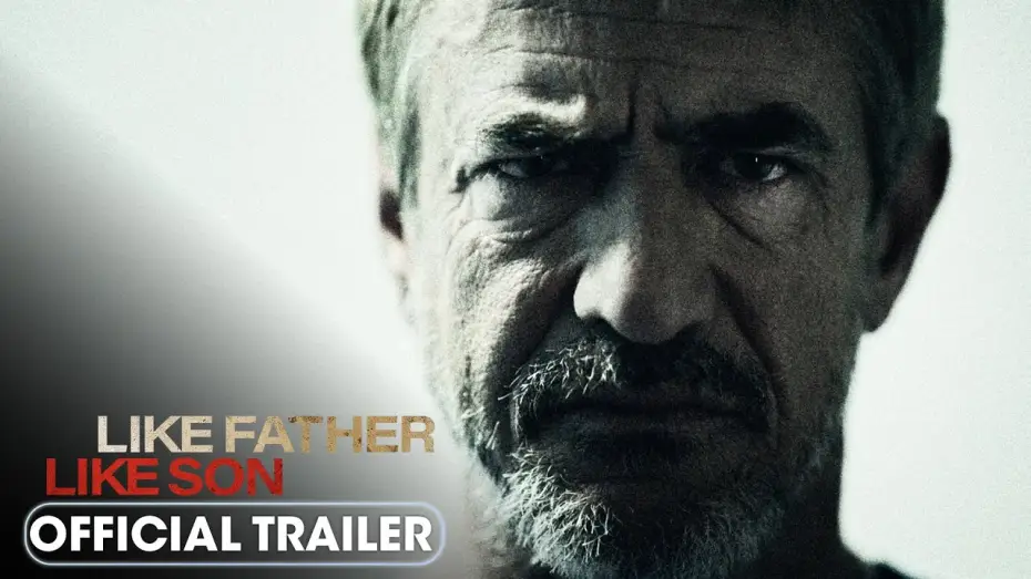 Wideo do filmu Like Father Like Son — Official Trailer