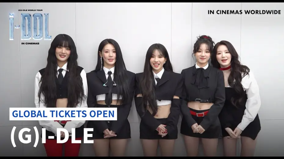 Wideo do filmu (여자)아이들 월드투어 [아이돌] 인 시네마 — (G)I-DLE WORLD TOUR [iDOL] IN CINEMAS Global Tickets Open 👏