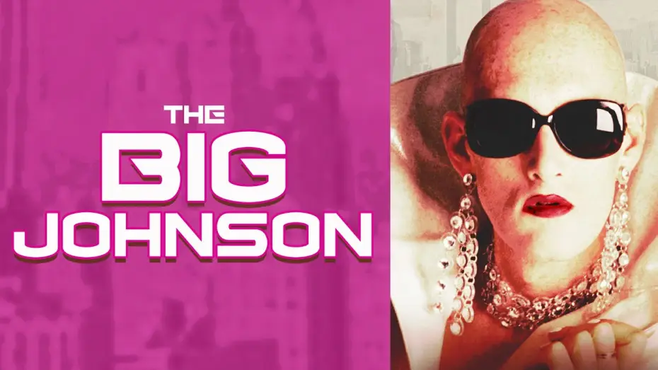 Wideo do filmu The Big Johnson — Official Trailer