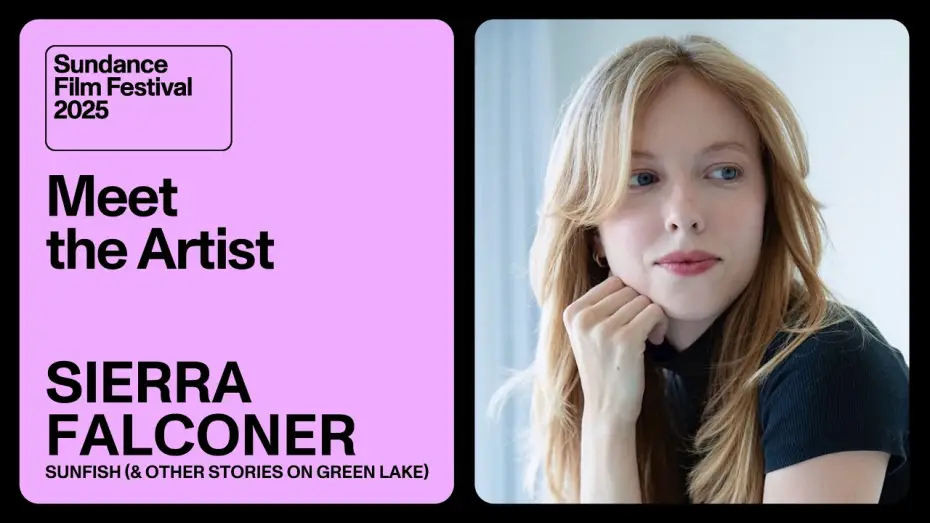 Wideo do filmu Sunfish (& Other Stories on Green Lake) — Meet the Artist 2025: Sierra Falconer on “Sunfish (& Other Stories on Green Lake)”