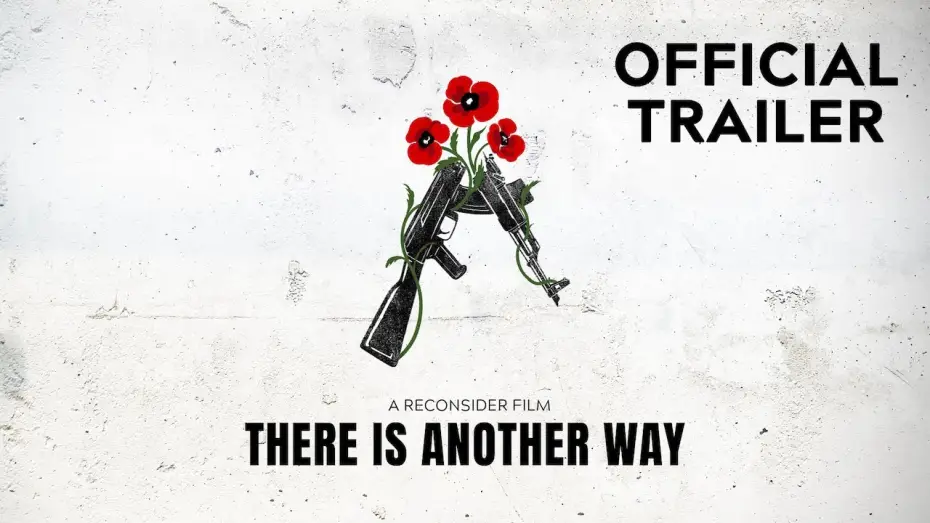 Wideo do filmu There Is Another Way — There Is Another Way | Official Trailer (2025) - Documentary Film