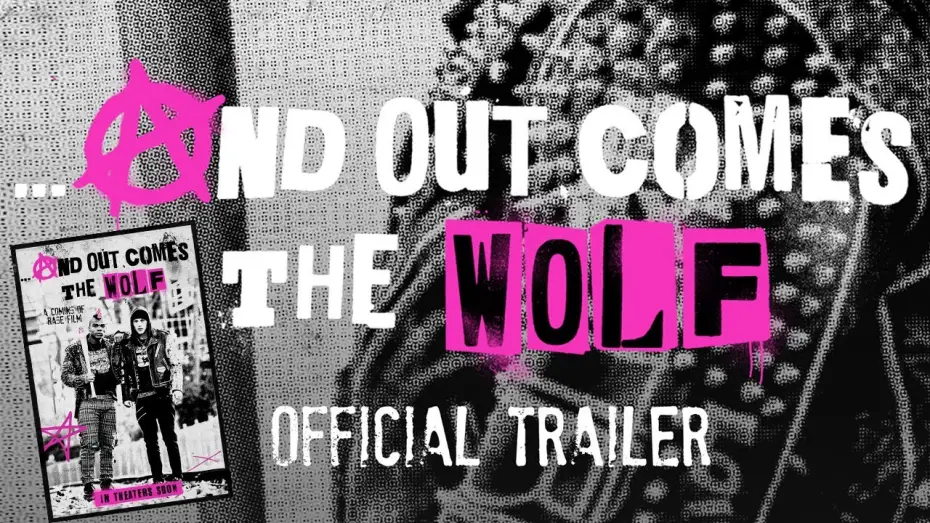 Wideo do filmu ...And Out Comes the Wolf — And Out Comes The Wolf - Trailer