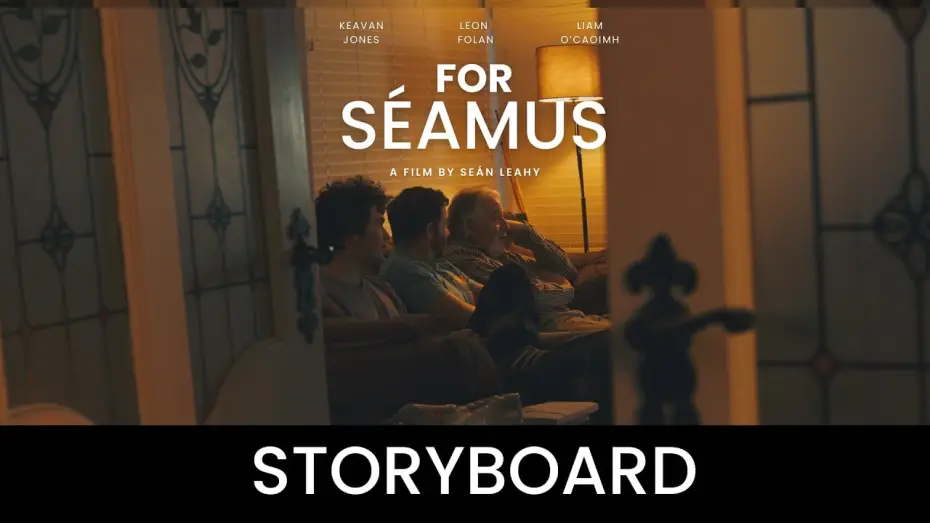 Wideo do filmu For Séamus — For Séamus: Storyboard Featurette