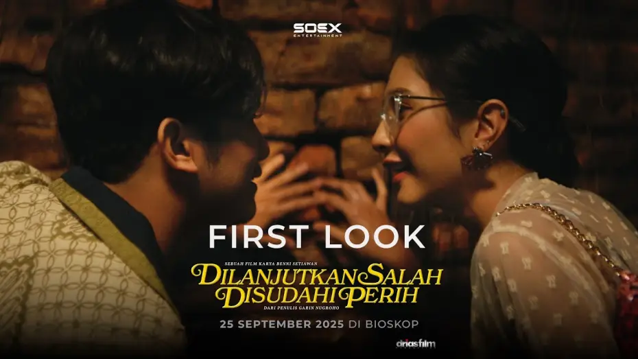 Wideo do filmu Dilanjutkan Salah Disudahi Perih — Official First Look dari film DILANJUTKAN SALAH DISUDAHI PERIH 💔