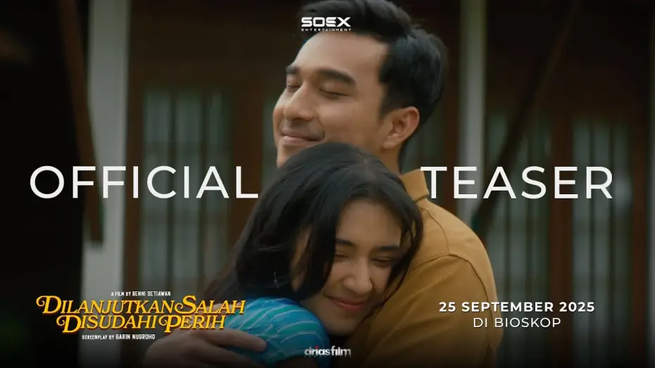Wideo do filmu Dilanjutkan Salah Disudahi Perih — Official Teaser Trailer Film 'DILANJUTKAN SALAH DISUDAHI PERIH'