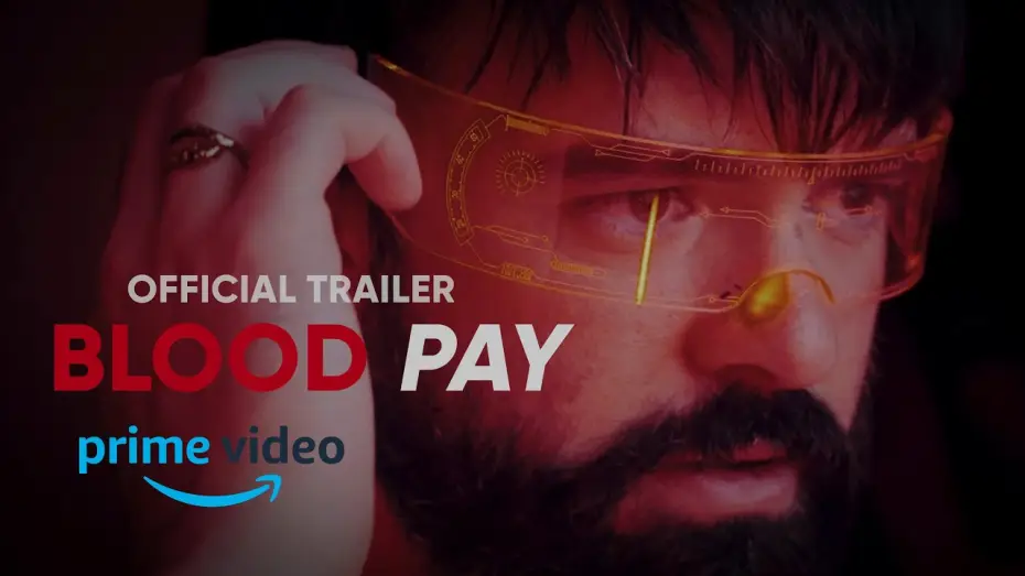 Wideo do filmu Blood Pay — BLOODPAY | Official trailer | OUT NOW ON PRIME VIDEO
