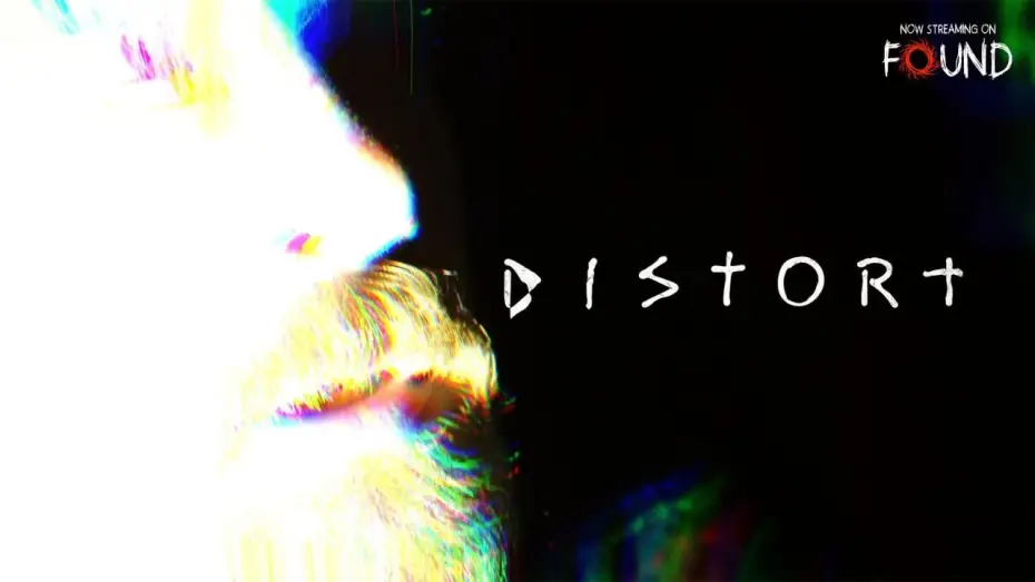 Wideo do filmu Distort — Distort | Official Trailer | Stream for FREE on FOUND