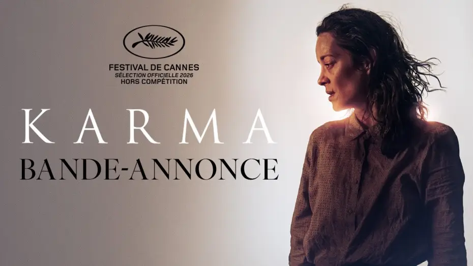 Wideo do filmu Karma — Karma - Bande-annonce officielle HD