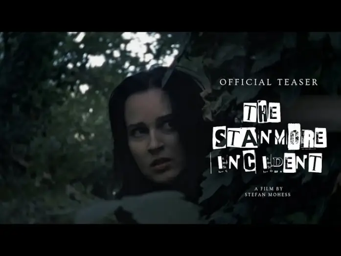 Wideo do filmu The Stanmore Incident — The Stanmore Incident | Official Teaser (2026)