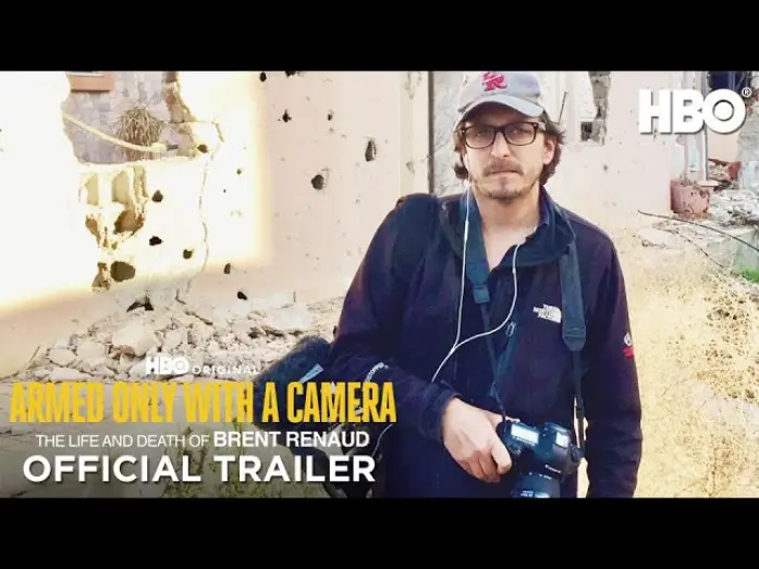 Wideo do filmu Uzbrojony tylko w kamerę: Życie i śmierć Brenta Renauda — Official Trailer