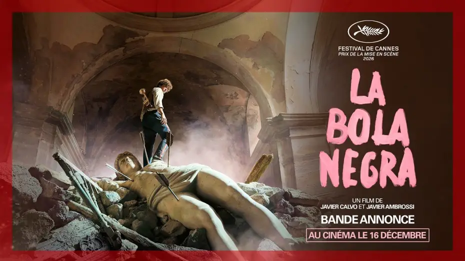 Wideo do filmu Czarna kula — LA BOLA NEGRA | Bande-annonce