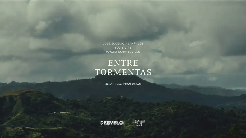 Wideo do filmu Entre Tormentas — Official Trailer