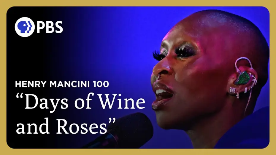 Wideo do filmu Henry Mancini: 100 at the Hollywood Bowl — Cynthia Erivo Performs "Days of Wine and Roses" | Henry Mancini 100 at the Hollywood Bowl | GP