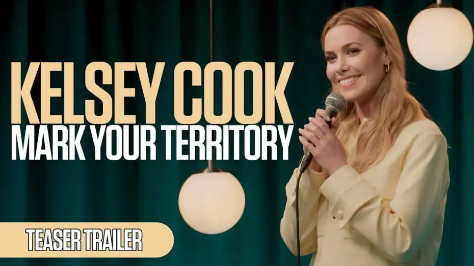 Wideo do filmu Kelsey Cook: Mark Your Territory — Kelsey Cook - Mark Your Territory - Teaser Trailer