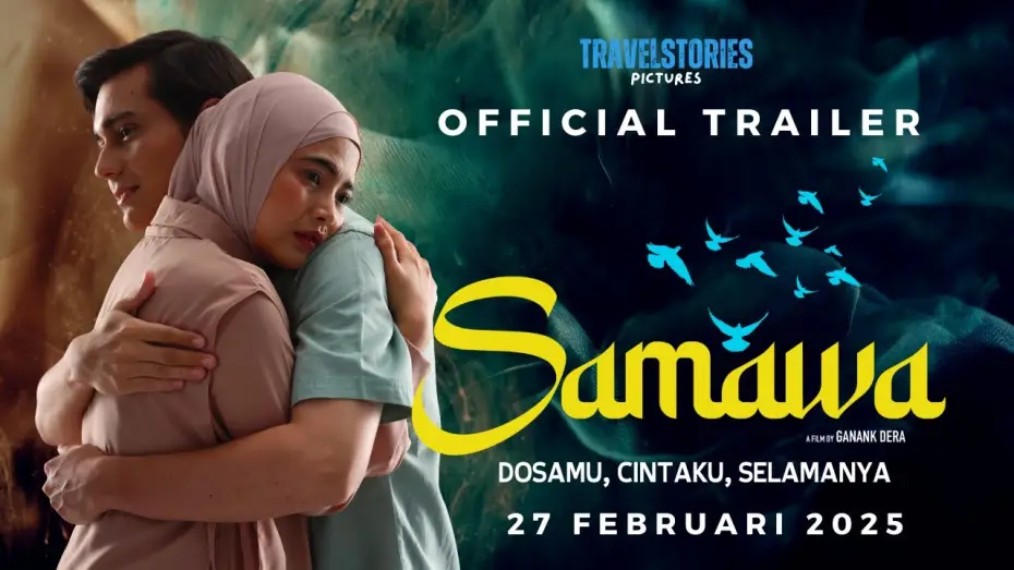 Wideo do filmu Samawa — SAMAWA - OFFICAL TRAILER
