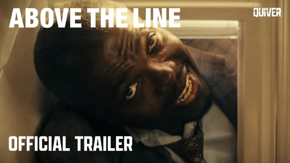 Wideo do filmu Above the Line — Official Trailer
