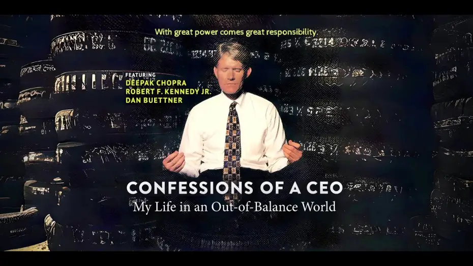 Wideo do filmu Confessions of a CEO: My Life in an Out-of-Balance World — Confessions of a CEO: My Life in an Out-of-Balance World - Trailer