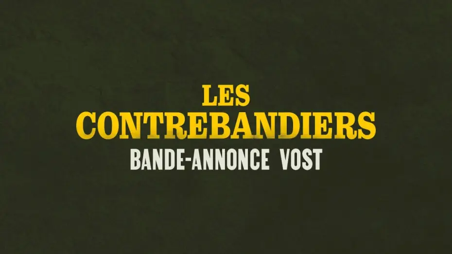 Wideo do filmu The Weight — LES CONTREBANDIERS - Bande-annonce VOST